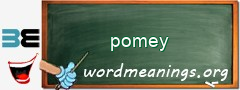 WordMeaning blackboard for pomey